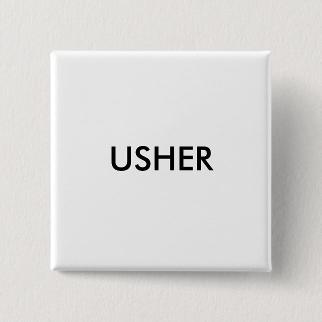 USHER 2 INCH SQUARE BUTTON (Front)