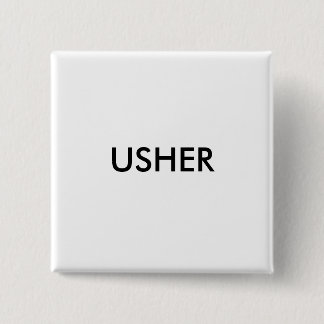 USHER 2 INCH SQUARE BUTTON