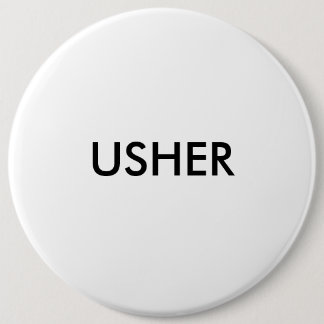 USHER 6 INCH ROUND BUTTON