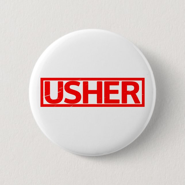 Usher Stamp 2 Inch Round Button (Front)