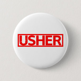 Usher Stamp 2 Inch Round Button
