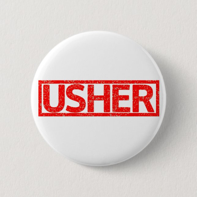 Usher Stamp 2 Inch Round Button (Front)