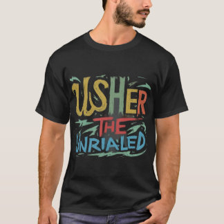 Usher the unrialed tshirt