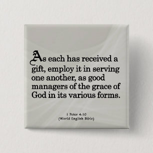Using Gifts from God 1 Peter 4:10 2 Inch Square Button