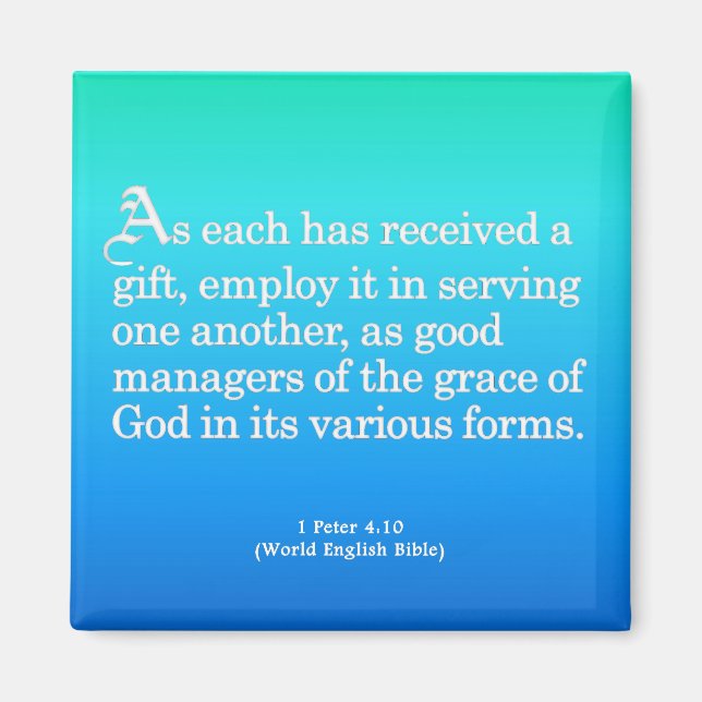 Using Gifts from God 1 Peter 4:10 Magnet (Front)