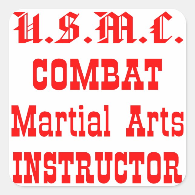 USMC Combat Martial Arts Instructor Square Sticker (Front)