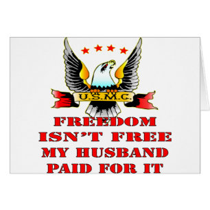 USMC Freedom n'est pas libre Mon mari payé pour ça