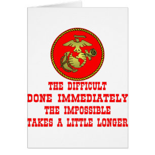 Usmc le difficile fait immédiatement l'impossible
