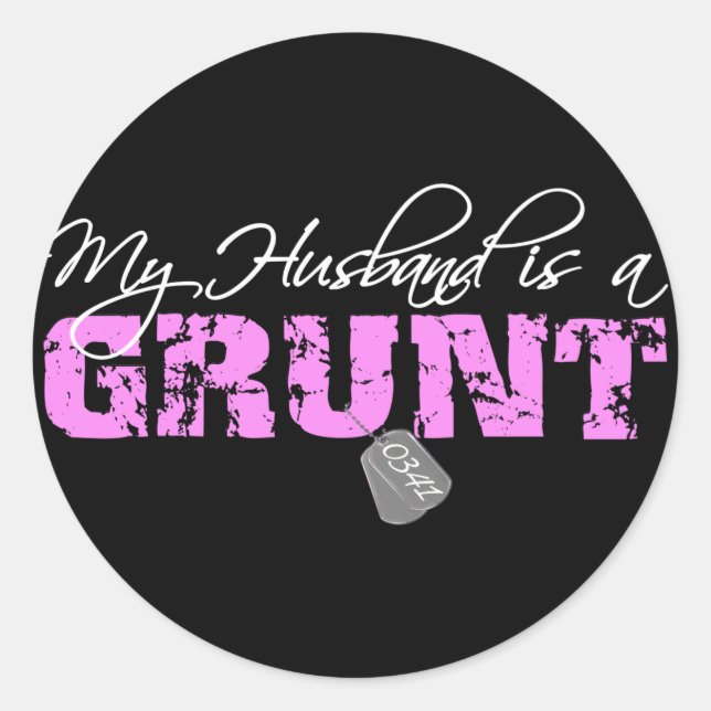 USMC My Husband is a Grunt 0341 Classic Round Sticker (Front)