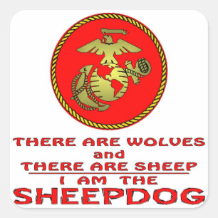 USMC There Are Wolves And There Are Sheep Square Sticker