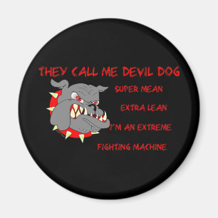 USMC They Call Me Devil Dog Magnet