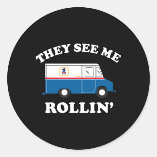 Usps They See Me Rollin' Classic Round Sticker