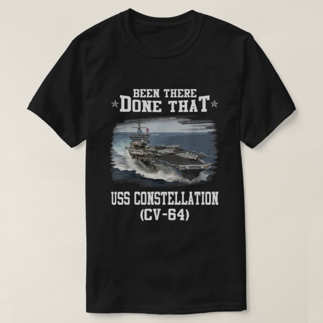 USS Constellation CV-64 Aircaft Carrier Veteran Fa T-Shirt (Design Front)