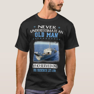 USS Frederick LST1184 Veterans Day Father Day  T-Shirt