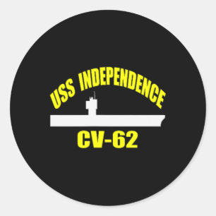 Uss Independence Cv-62 Aircraft Carrier Fathers Da Classic Round Sticker
