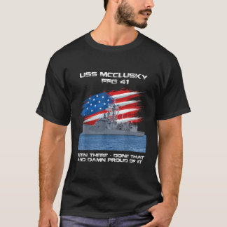 USS Mcclusky FFG 41 Class Frigate American Flag Ve T-Shirt