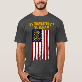 USS Oldendorf DD972 Warship Veterans Day Fathers D T-Shirt