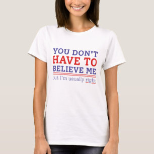 Usually Right T-Shirt