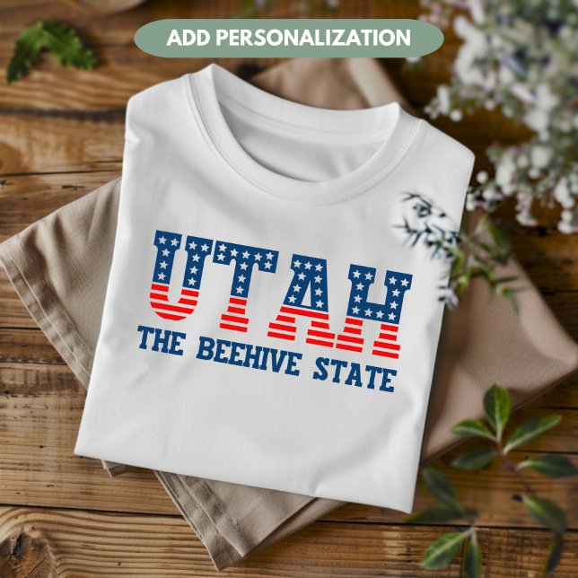 Utah Patriotic The Beehive State Custom T-Shirt (Creator Uploaded)