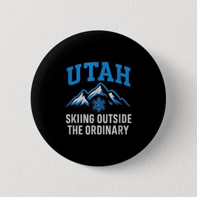 Utah Skiing Outside The Ordinary Collegiate Graphi 2 Inch Round Button (Front)