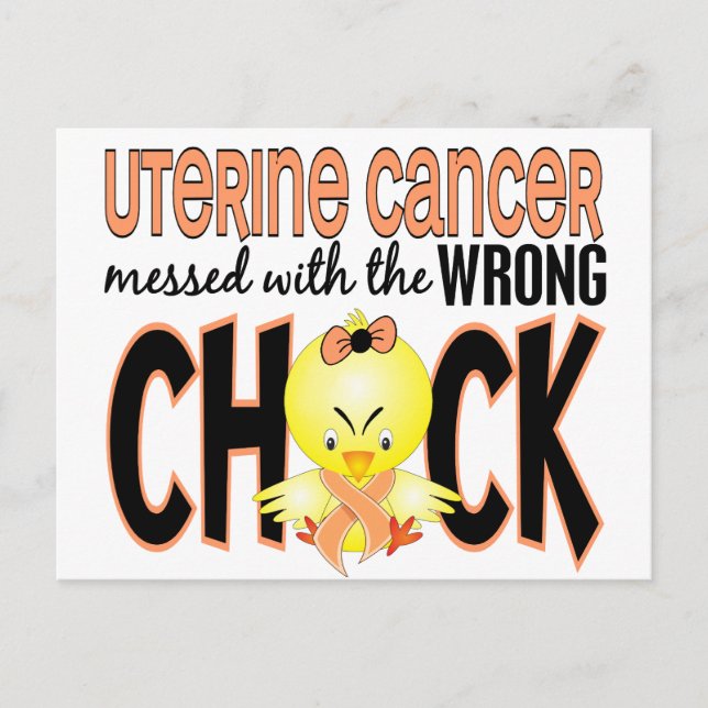 Uterine Cancer Messed With The Wrong Chick Postcard (Front)