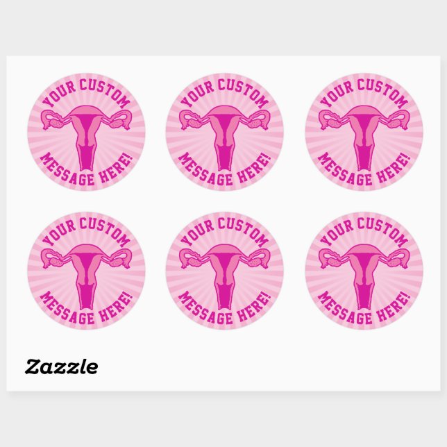 Uterus Graphic + Custom Text Button Classic Round Sticker (Sheet)