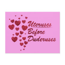 Uteruses Before Duderuses Galentne's Day Postcard