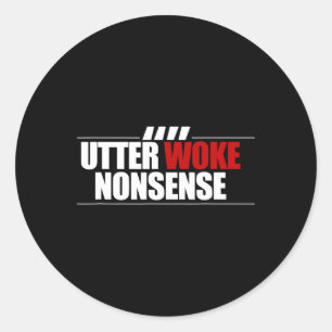 Utter Woke Nonsense Football Soccer Ironic Everton Classic Round Sticker