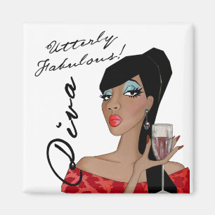 Utterly Fabulous Diva of a Magnet