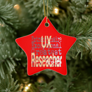 UX Researcher Extraordinaire Ceramic Ornament