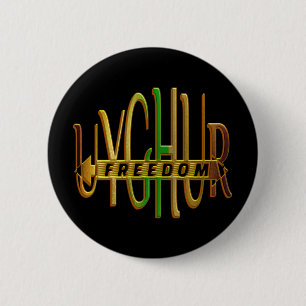UYGHUR FREEDOM NOW 2 INCH ROUND BUTTON
