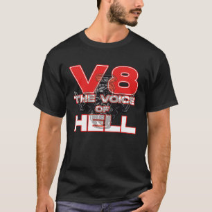 V8 Car Tuning Cylinder Workshop The Voice of Light T-Shirt