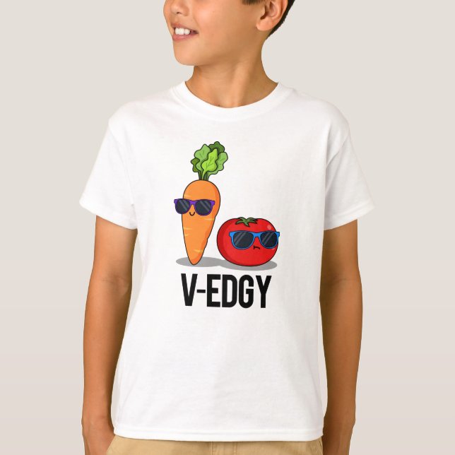 V-Edgy Funny Veggie Pun  T-Shirt (Front)