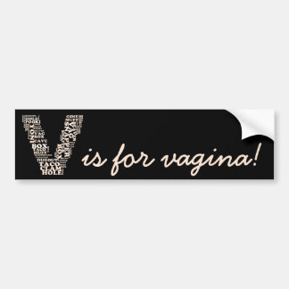 V for vagina victory in Michigan Bumper Sticker