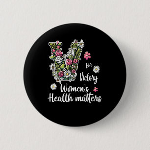 V For Victory; Women's Health S 2 Inch Round Button