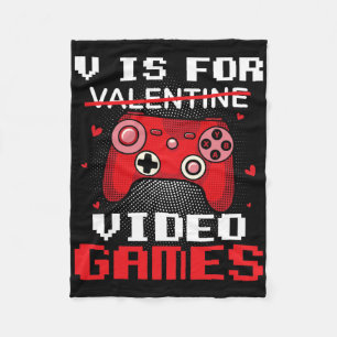 V Is For Valentine Video Gamer Valentines For Kids Fleece Blanket