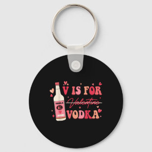 V Is For Valentine Vodka Keychain