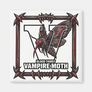V is for Vampire Moth – GTA Style ABC Learning Magnet