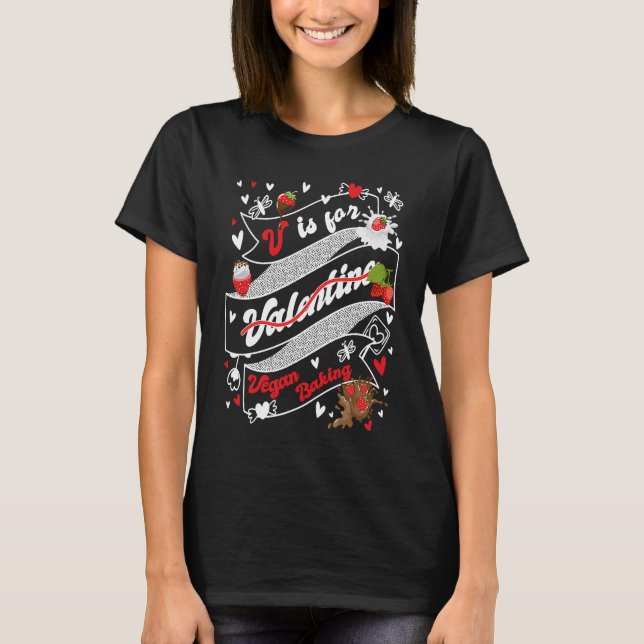 V is for Vegan Baking T-Shirt (Front)