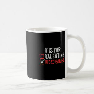 V Is For Video Games Boys Funny Gamer Valentines D Coffee Mug