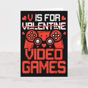 V Is For Video Games Funny Valentine Day Gamer Boy Card