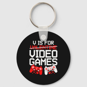 V Is For Video Games Funny Valentines Gamer Love  Keychain