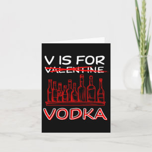 V Is For Vodka Valentines Day Funny Valentine Joke Card