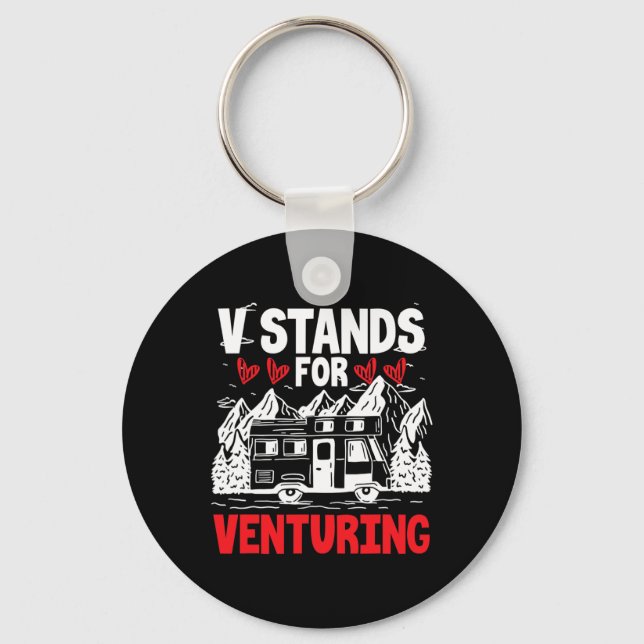 V Stands For Venturing  Keychain (Front)