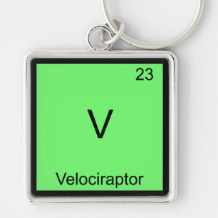 V - Velociraptor Funny Chemistry Element Symbol Keychain