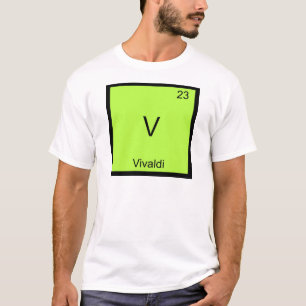 V - Vivaldi Funny Chemistry Element Symbol T-Shirt