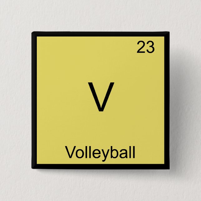 V - Volleyball Funny Chemistry Element Symbol Tee 2 Inch Square Button (Front)