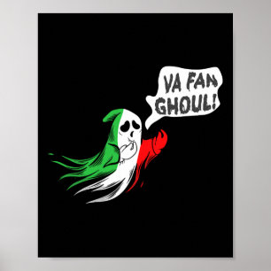 Va Fan Ghoul For Men Women Italian Funny Halloween Poster