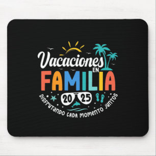 Vacaciones En Familia 2025 Mouse Pad