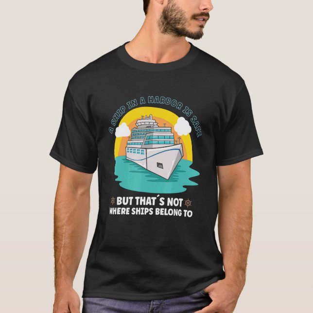 Vacation Boating Boat Captain Cruise Ship Cruising T-Shirt (Front)
